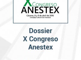 Complementos al X Congreso ANESTEX